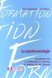 La  psycho-oncologie