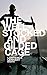 The Well-Stocked and Gilded Cage: Essays by