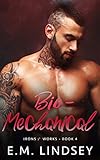 Bio-Mechanical (Irons and Works Book 4) by 