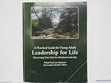 Leadership for Life, , 1890516015
