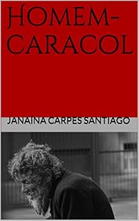 Livro Homem-caracol