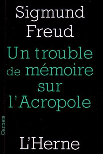 Un  trouble de mémoire sur l'Acropole