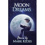 Moon Dreams: Inspiration in the face of adversity