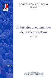 Convention collective nationale, Industries et commerces de la récupération
