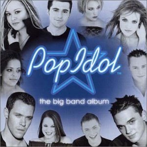 #83 — Pop Idol - the Big Band Album