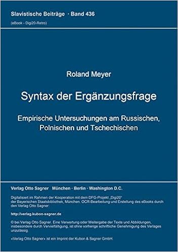 Syntax Der Erganzungsfrage Empirische Untersuchungen Am Russischen Polnischen Und Tschechischen Slavistische Beitrage German Edition Meyer Roland 9783876908939 Amazon Com Books