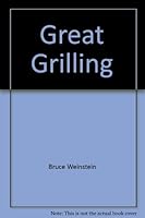 Great Grilling 1581591861 Book Cover