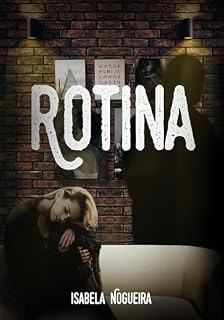 Livro Conto: Rotina