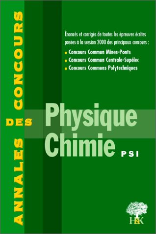 Physique et chimie, PSI