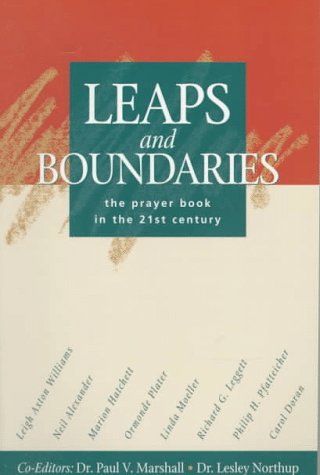 Leaps and Boundaries: The Prayer Book in the 21st Century by Leslie Northup