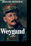 Weygand (French Edition) by