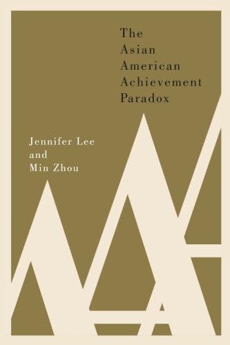 The Asian American Achievement Paradox