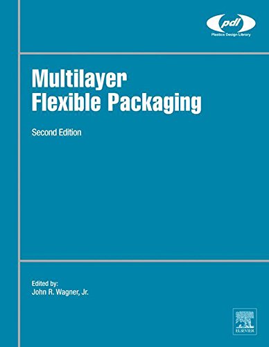 Multilayer Flexible Packaging (Plastics Design Library)