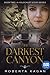 The Darkest Canyon: Book Two in A Holocaust Story Series by Roberta Kagan