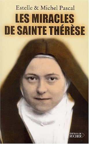 Les Miracles de ThÃ©rÃ¨se by (Paperback)