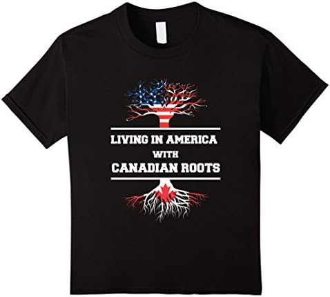 Kids Living In America Canadian Roots - Canada Flag Shirt  8 Black