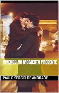 Livro Vivendo no momento presente