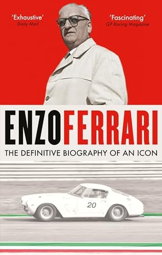 Enzo Ferrari: The Man and the Machine: Yates, Enzo Ferrari Brock