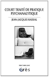 Court traité de pratique psychanalytique