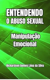 Livro Entendendo o Abuso Sexual: Manipulação Emocional
