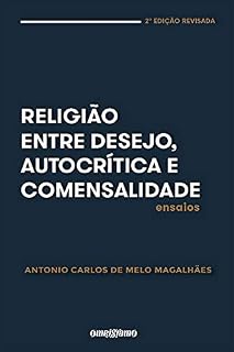 Livro Religião entre desejo, autocrítica e comensalidade: edição revisada