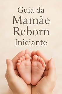 Livro Guia Mamãe Reborn