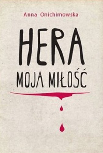 Hera moja milosc