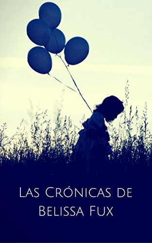 Las Crónicas de Belissa Fux (Spanish Edition)