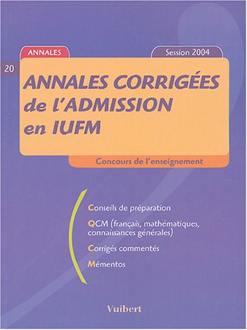 Annales corrigées de l'admission en lUFM