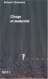 Clivage et modernité