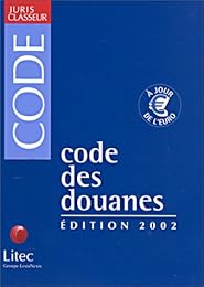 Code des douanes, 2002
