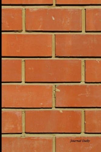 Journal Daily: Brick Wallpaper, Lined Blank Journal Book Paperback – 8 Apr 2016