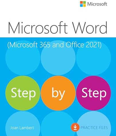 Microsoft Office Step by Step (Office 2021 and Microsoft 365