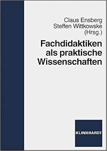 Fachdidaktiken Als Praktische Wissenschaften Amazon De Claus Ensberg Steffen Wittkowske Hg Bucher