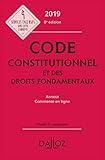 Code constitutionnel et des droits fondamentaux 2019, annoté et commenté en ligne - 8e éd. (Codes Dalloz Universitaires et Professionnels) (French Edition) by 
