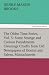 The Olden Time Series, Vol. 5: Some Strange and Curious Punishments Gleanings Chiefly from Old Newspapers of Boston and Salem, Massachusetts (TREDITION CLASSICS)