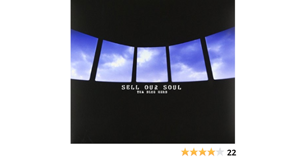 Tha Blue Herb Sell Our Soul Amazon Com Music