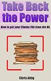 Take Back the Power!: How to Get Your VA C-File.