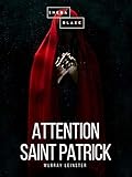 Attention Saint Patrick by Murray Leinster