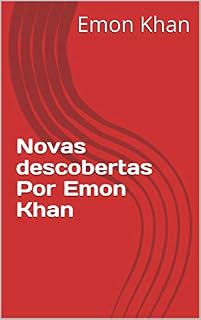 Livro Novas descobertas Por Emon Khan