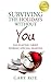 Surviving the Holidays Without You: Navigating Grief During Special Seasons (Good Grief Series Book by Gary Roe