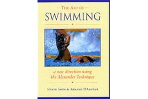 The Art of Swimming: A New Direction With the Alexander Technique