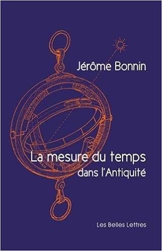La Mesure Du Temps Dans L Antiquite Romans Essais Poesie Documents Amazon De Bonnin Jerome Fremdsprachige Bucher