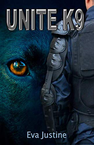 Unité K9 (French Edition) by Eva Justine