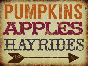 Pumpkins, Apples, Hayrides Metal Sign, Novelty, Kitchen, Fall