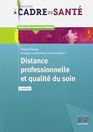 Distance professionnelle et qualité du soin