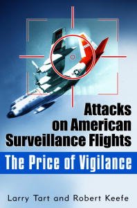 The Price of Vigilance: Attacks on American Surveillance Flights by [Tart, Larry, Keefe, Robert]