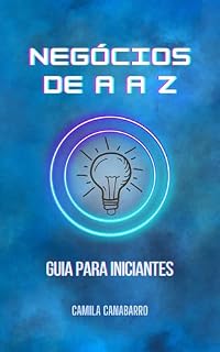 Livro Negócios de A a Z: Guia para iniciantes