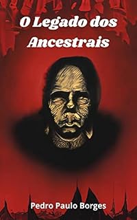 Livro O Legado dos Ancestrais
