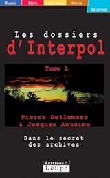 Les  dossiers d'Interpol